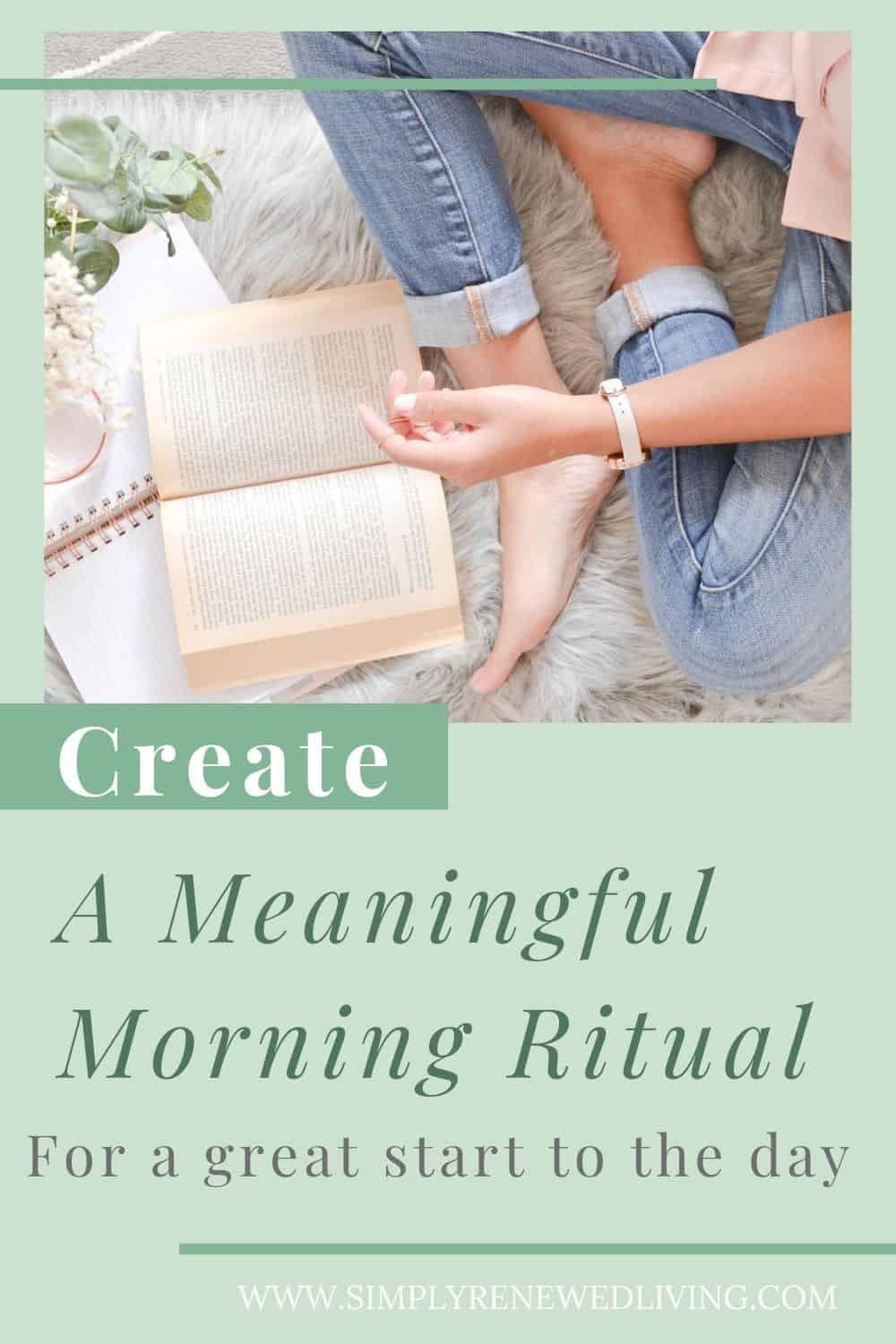 a meaningful morning ritual for a great start to the day Simply